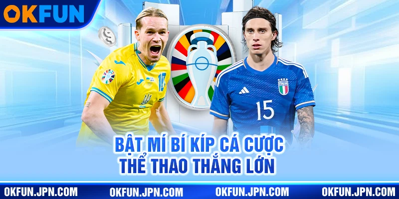 Bật mí bí kíp cá cược thể thao thắng lớn